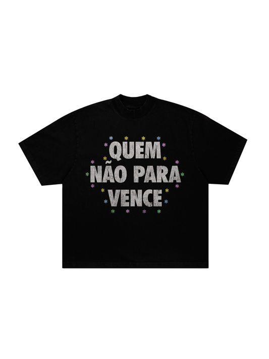 camiseta boxy 'quem não para vence'