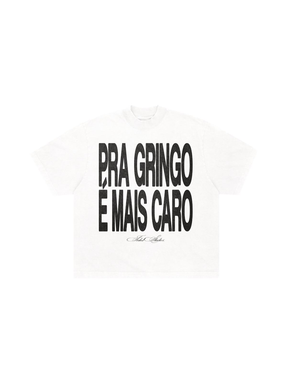 Camiseta Boxy “Pra Gringo é Mais Caro”